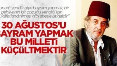 DEĞERLİ DOSTALARIM, 30 AĞUSTOS’A GÜNLER KALDI.! Bundan tam 102 yıl