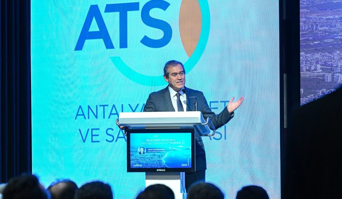 ATSO Başkanı Yusuf Hacısüleyman, Antalya’nın hızla göç alan bir şehir