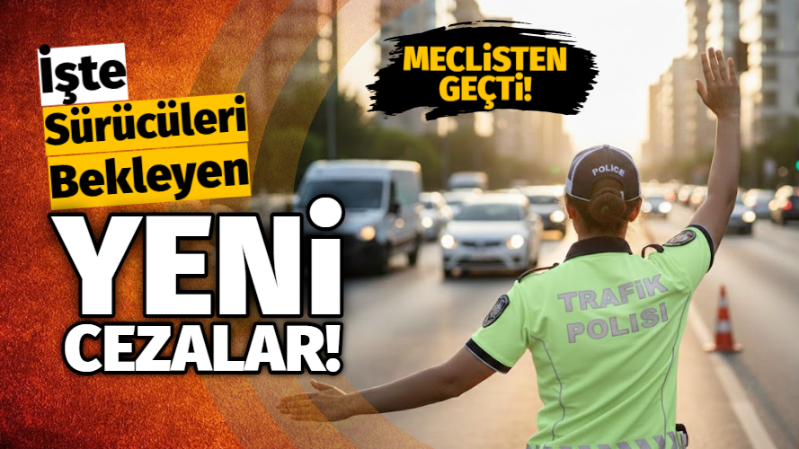 Trafikte Yeni Cezalar Yürürlükte: Kırmızı Işık, Telefon ve Alkol Başta