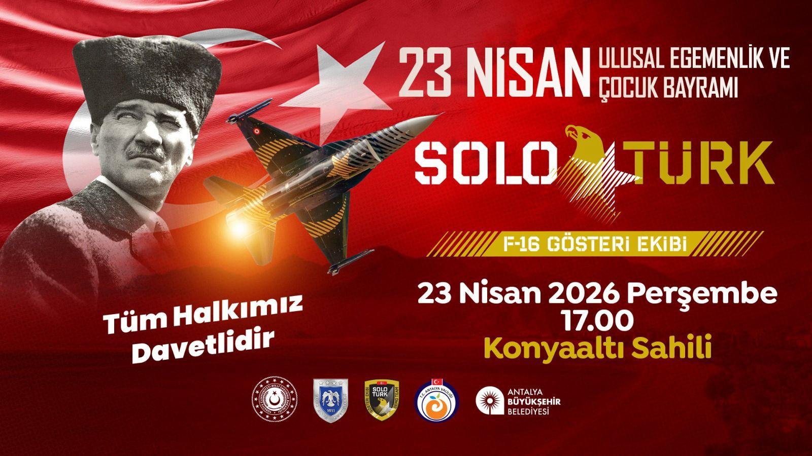 SOLOTÜRK Konyaaltı’nda nefes kesecek Antalya Büyükşehir Belediyesi, 23 Nisan Ulusal