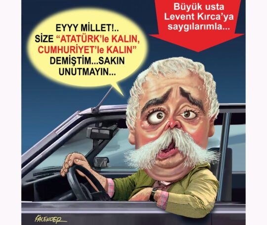 Levent Kırca’ya Saygıyla &nbsp; Levent Kırca, 28 Eylül 1948’de Samsun’da