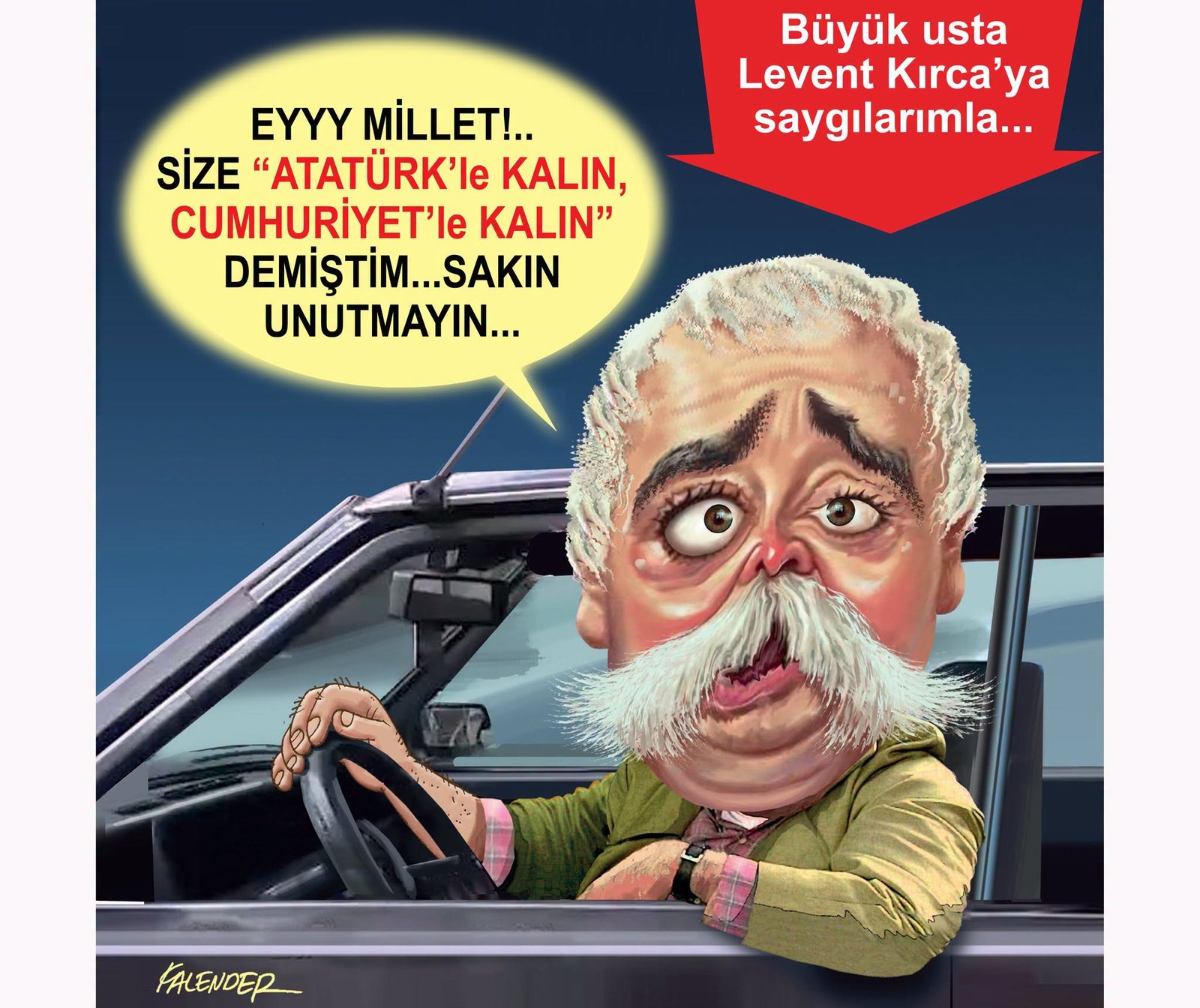 Levent Kırca’ya Saygıyla &nbsp; Levent Kırca, 28 Eylül 1948’de Samsun’da